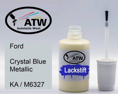 Ford, Crystal Blue Metallic, KA / M6327: 20ml Lackstift, von ATW Autoteile West.